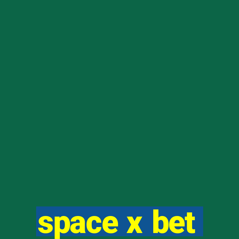 space x bet